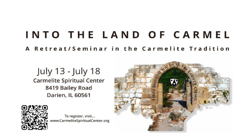 Into The Land of Carmel – July 13-18, 2025